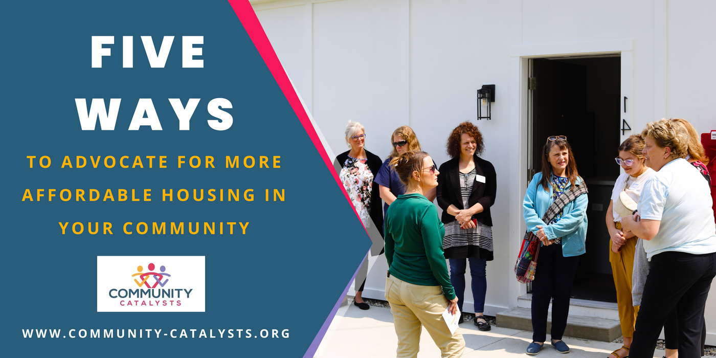 5 Ways to Advocate for Affordable Housing in Your Community