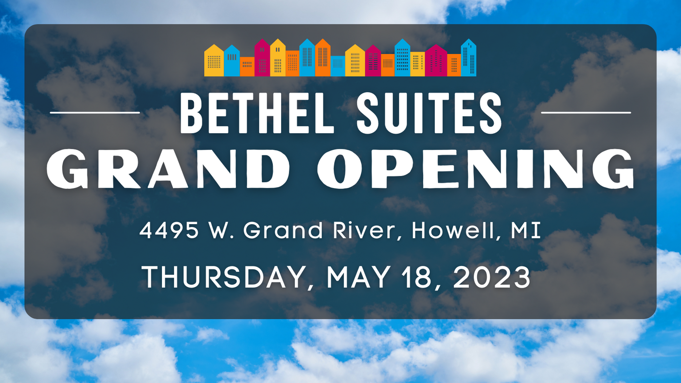 Join Us for the Grand Opening of Bethel Suites!